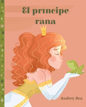 Paperback El príncipe rana [Spanish] Book