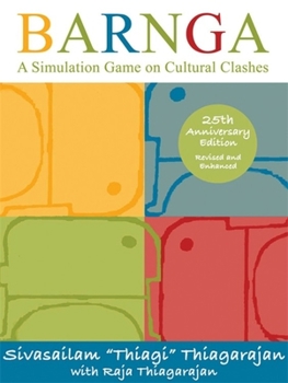 Paperback Barnga: A Simulation Game on Cultural Clashes - 25th Anniversary Edition Book