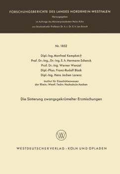 Paperback Die Sinterung Zwangsgekrümelter Erzmischungen [German] Book