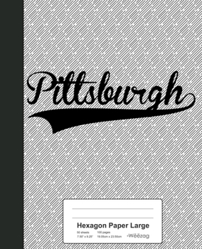 Paperback Hexagon Paper Large: PITTSBURGH Notebook Book