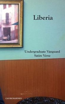 Paperback Liberia: Undergraduate Vanguard Satire Verse Book