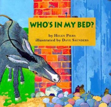 Hardcover Who's in My Bed? Book