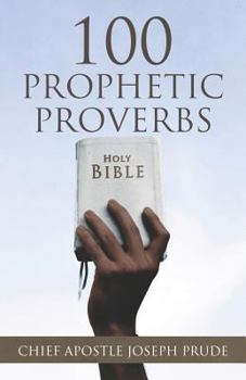 Paperback 100 Prophetic Proverbs Book