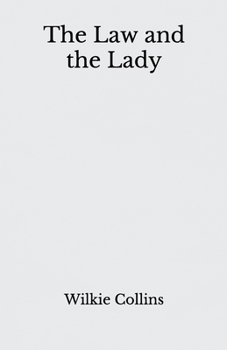 The Law and the Lady: Beyond World's Classics (Biblioteka Sedma Sila)