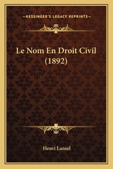 Paperback Le Nom En Droit Civil (1892) [French] Book