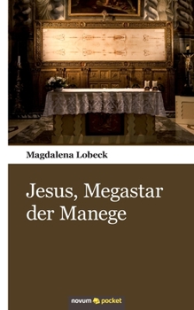 Paperback Jesus, Megastar der Manege [German] Book