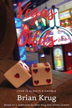 Paperback Vegas Odds: Love Is Always A Gamble Book
