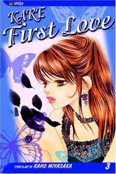 Kare First Love, Volume 3 - Book #3 of the  First Love / Kare First Love