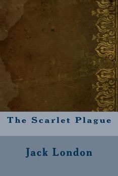 Paperback The Scarlet Plague Book