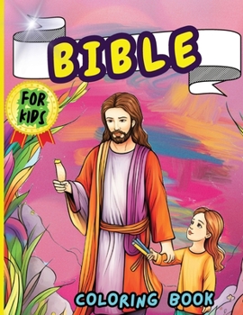 Paperback Bible Coloring Book for Kids: Christian Coloring Book for Children with Biblical Illustrations of the Most Memorable Scenes from the Old Testament [Large Print] Book