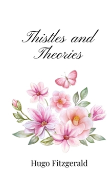 Paperback Thistles and Theories Book