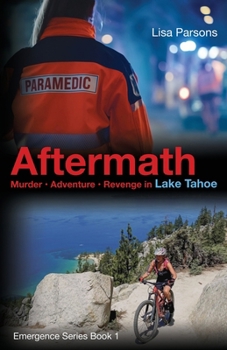 Paperback Aftermath: Murder - Adventure - Revenge in Lake Tahoe Book