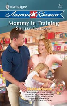 Mass Market Paperback Mommy in Training Book