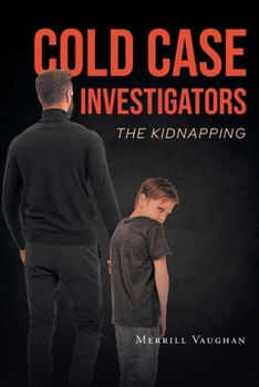 Paperback Cold Case Investigators: The Kidnapping Book