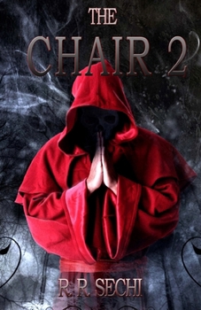 The Chair 2 - Book #2 of the Chair