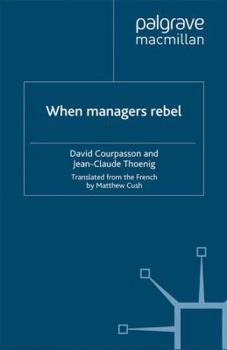 Paperback When Managers Rebel Book