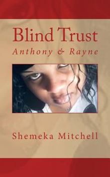 Paperback Blind Trust: Ant & Rayne Book