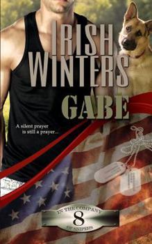 Gabe - Book #8 of the In the Company of Snipers