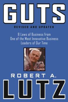 Hardcover Guts: 8 Laws of Business from One of the Most Innovative Business Leaders of Our Time Book