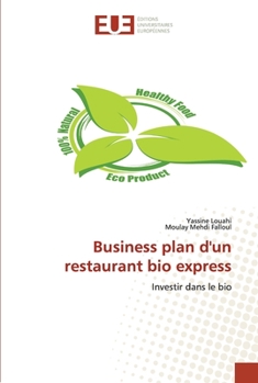 Paperback Business plan d'un restaurant bio express [French] Book