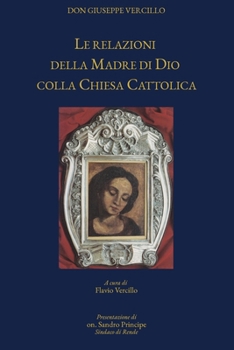 Le relazioni della Madre di Dio colla Chiesa Cattolica (Italian Edition)
