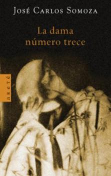 Paperback LA Dama Numero Trece (Spanish Edition) Book