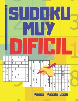 Sudoku Muy Dificil: Juegos Mentales Para Adultos (Spanish Edition)