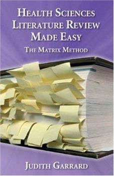 Paperback Health Sciences Literature Review Made Easy: The Matrix Method Book