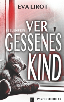 Seelenpein: Vergessenes Kind (Jim Devcon Serie) - Book #14 of the Jim Devcon