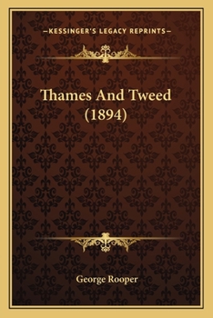 Paperback Thames And Tweed (1894) Book