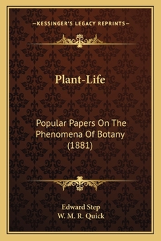 Paperback Plant-Life: Popular Papers On The Phenomena Of Botany (1881) Book