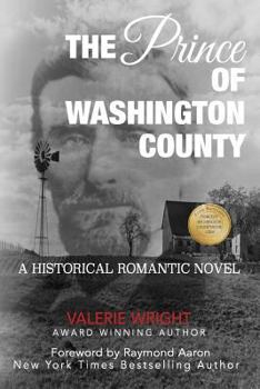 Paperback The Prince of Washington County: A Historical Romantic Novel Book