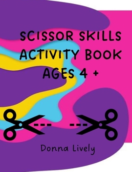 Paperback Scissors Skills Activity Book Ages 4+ Book