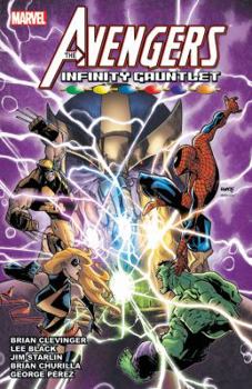 Avengers & The Infinity Gauntlet - Book  of the Avengers & The Infinity Gauntlet