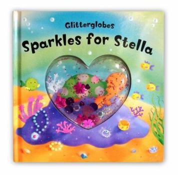 Hardcover Sparkles for Stella. Book