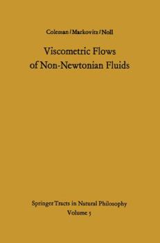 Paperback Viscometric Flows of Non-Newtonian Fluids: Theory and Experiment Book