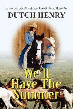 Paperback We'll Have the Summer Book