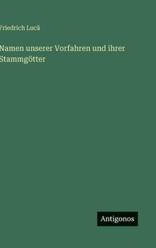 Hardcover Namen unserer Vorfahren und ihrer Stammgötter [German] Book