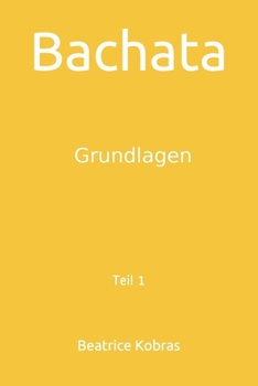 Bachata: Grundlagen