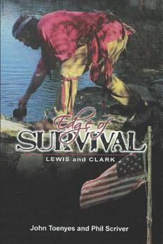 Paperback Lewis and Clark: Edge of Survival Book