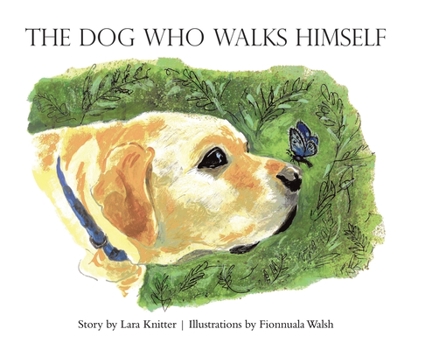 Hardcover The Dog Who Walks Himself Book