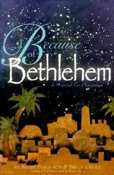 Paperback Because of Bethlehem: Satb Book