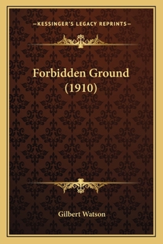 Paperback Forbidden Ground (1910) Book