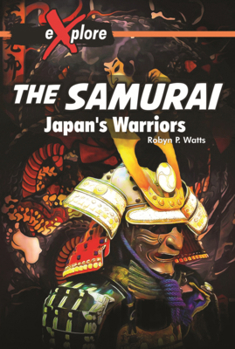 Library Binding Samurai: Japan's Warriors Book