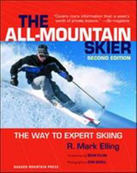 Paperback All-Mountain Skier: The Way to Expert Skiing Book
