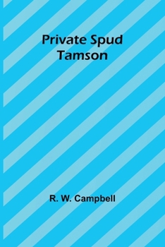 Paperback Private Spud Tamson Book