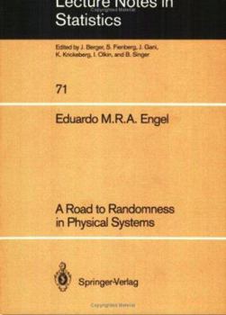 Paperback A Road to Randomness in Physical Systems Book