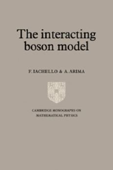 Paperback The Interacting Boson Model Book