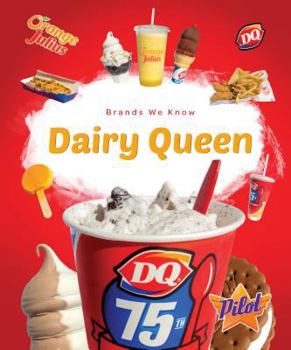 Dairy Queen - Book  of the Brands We Know