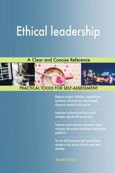Paperback Ethical leadership: A Clear and Concise Reference Book